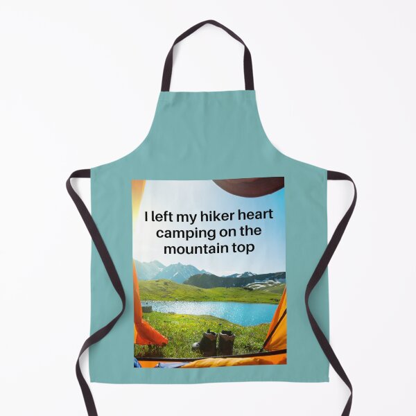 Item preview, I left my hiker heart camping on the mountain top designed and sold by 3TFashion.