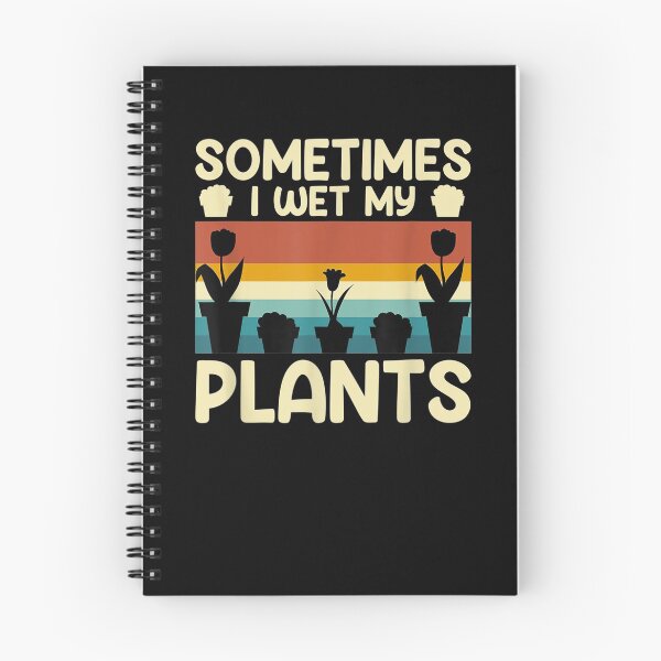 Item preview, Funny Gardening Gardener Sometimes I Wet My Plants  designed and sold by tashiav.