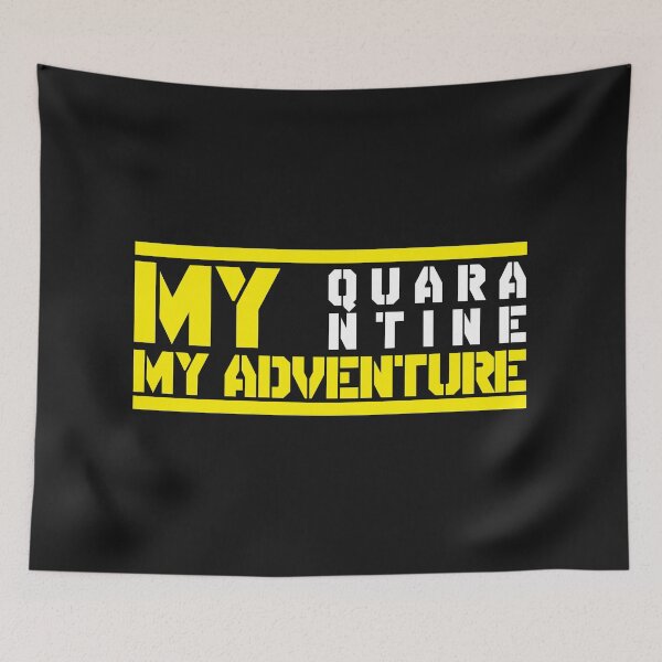 Item preview, my quarantine my adventure designed and sold by lokindra.