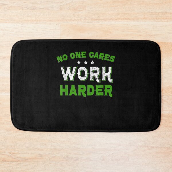 Item preview, Gym Workout No One Cares Work Harder  designed and sold by tashiav.