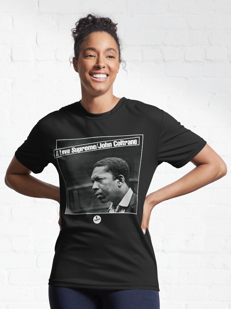 Discover A Love Supreme | Active T-Shirt 