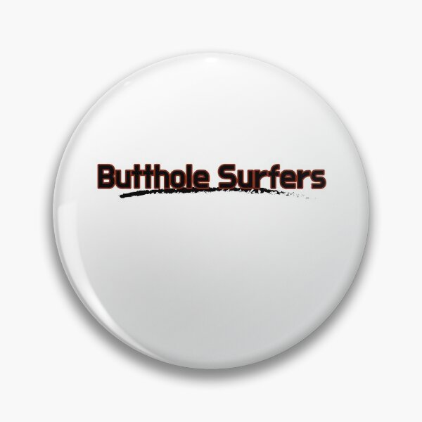 Item preview, Butthole Surfers designed and sold by SPYG.