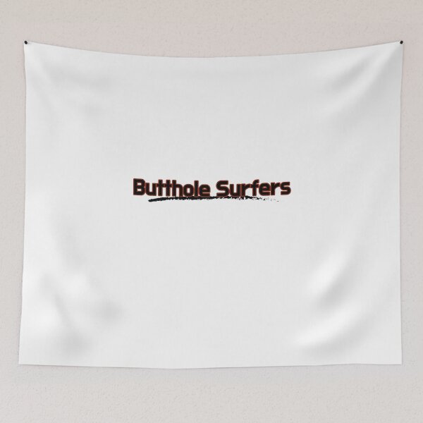 Item preview, Butthole Surfers designed and sold by SPYG.