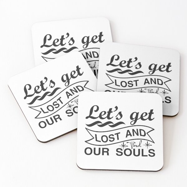Item preview, Let’s Get Lost and Find Our Souls designed and sold by eajob.