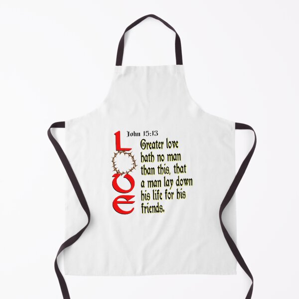 Item preview, John 15:13 ~ Greater Love Has no Man designed and sold by Kenninja.