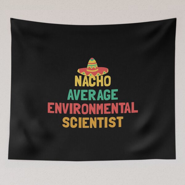 Item preview, Not Your Average Environmental Scientist designed and sold by orlumbuspirate.