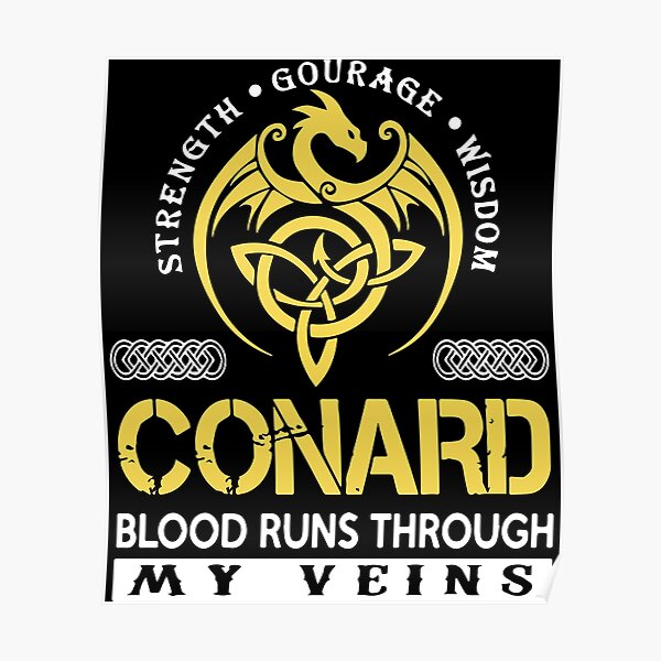 strength Gourage wisdom Conard blood runs through my Veins viking Poster