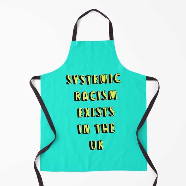 Item preview, systemic racism exists in the UK designed and sold by Stuckinadream.