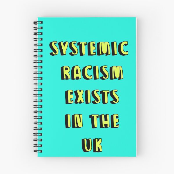 Item preview, systemic racism exists in the UK designed and sold by Stuckinadream.
