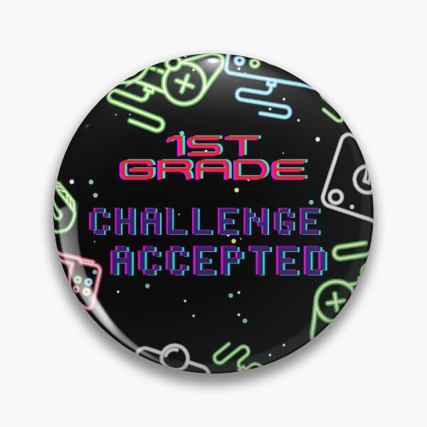 Item preview, Back To School- First Grade Challenge Accepted designed and sold by Designs By YL.