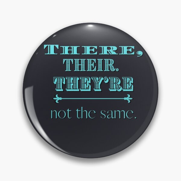 Item preview, There, Their, They're not the same designed and sold by SmartTShirtTime.