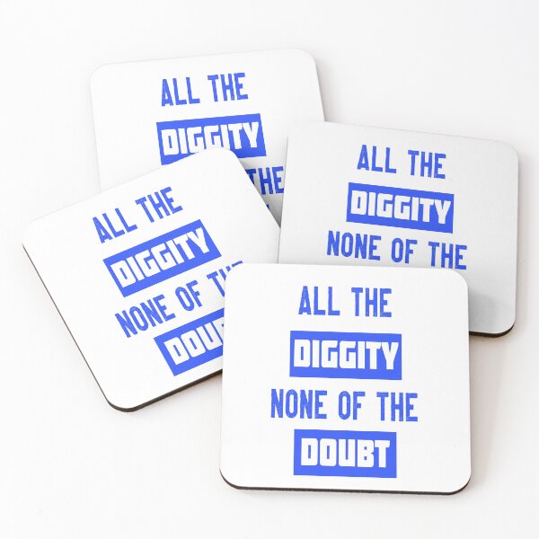 Item preview,  All the diggity none of the doubt designed and sold by GAR5.