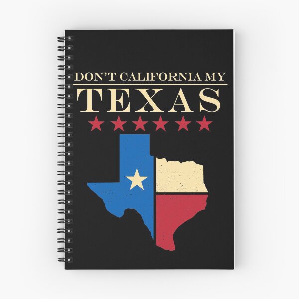 Item preview, Don't California My Texas Design designed and sold by trendyzcom.