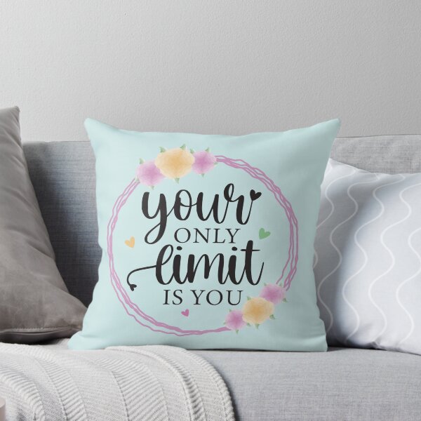 Item preview, Your only limit is you designed and sold by TatianaLally.