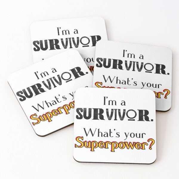 Item preview, I'm a survivor! It's my Superpower! designed and sold by Finde.