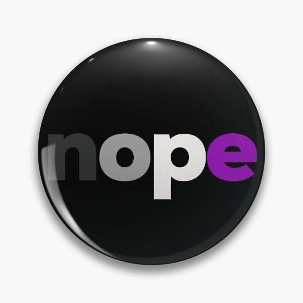 Item preview, Asexual nope. Sassy Asexual Pride designed and sold by Subtle Pride Shop.