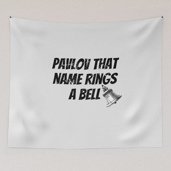 Item preview, Pavlov that name rings a bell designed and sold by Hoffman-Design.