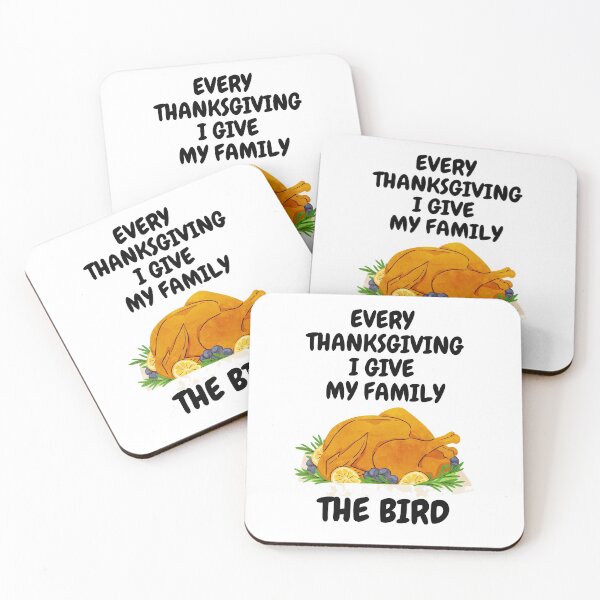 Item preview, Every Thanksgiving I Give My Family The Bird Turkey On A Plate Third Version designed and sold by LuckyKermit.