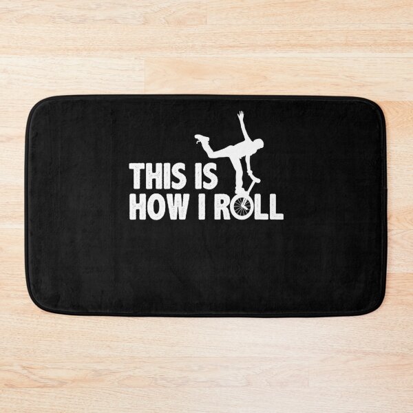 Item preview, This Is How I Roll Unicycling Lover Balancing Monocycle designed and sold by Nessshirts.