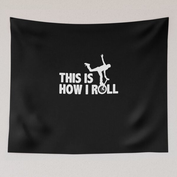 Item preview, This Is How I Roll Unicycling Lover Balancing Monocycle designed and sold by Nessshirts.