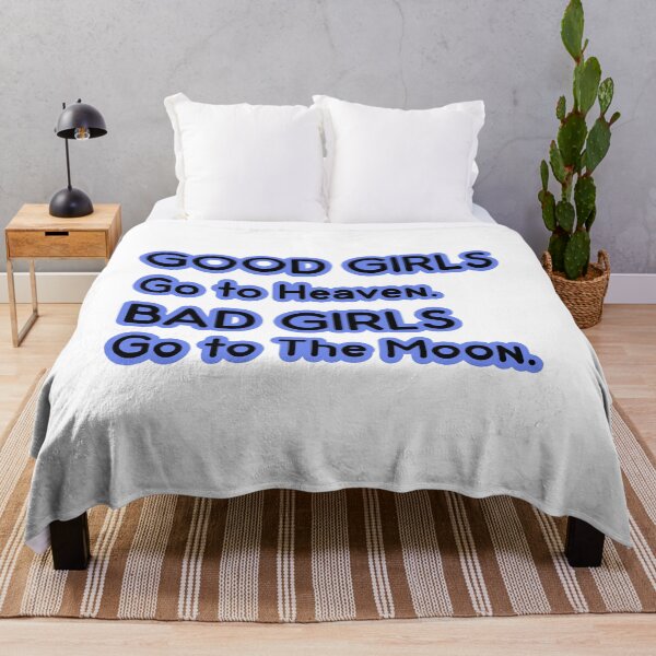 Item preview, Good Girls go to Heaven. Bad Girls go to The Moon designed and sold by PodiShawna.
