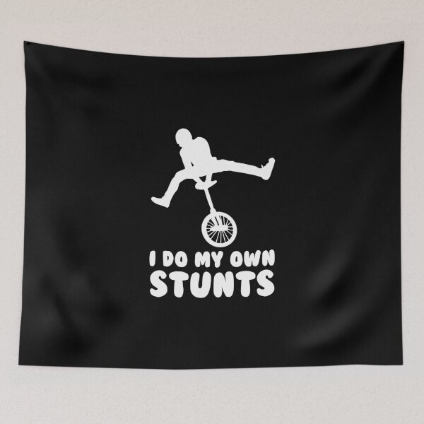 Item preview, I Do My Own Stunts Unicyclist Unicycling Lover Balancing designed and sold by Nessshirts.