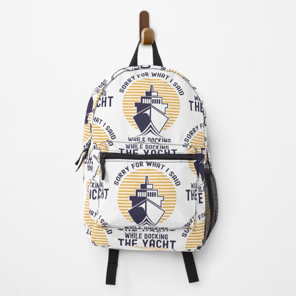Item preview, Sorry For What I Said While Docking The Boat, Boater designed and sold by SportyDogShop.
