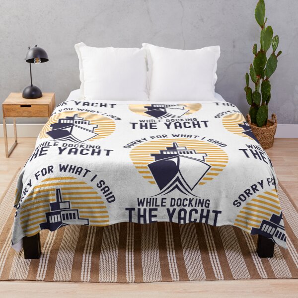 Item preview, Sorry For What I Said While Docking The Boat, Boater designed and sold by SportyDogShop.