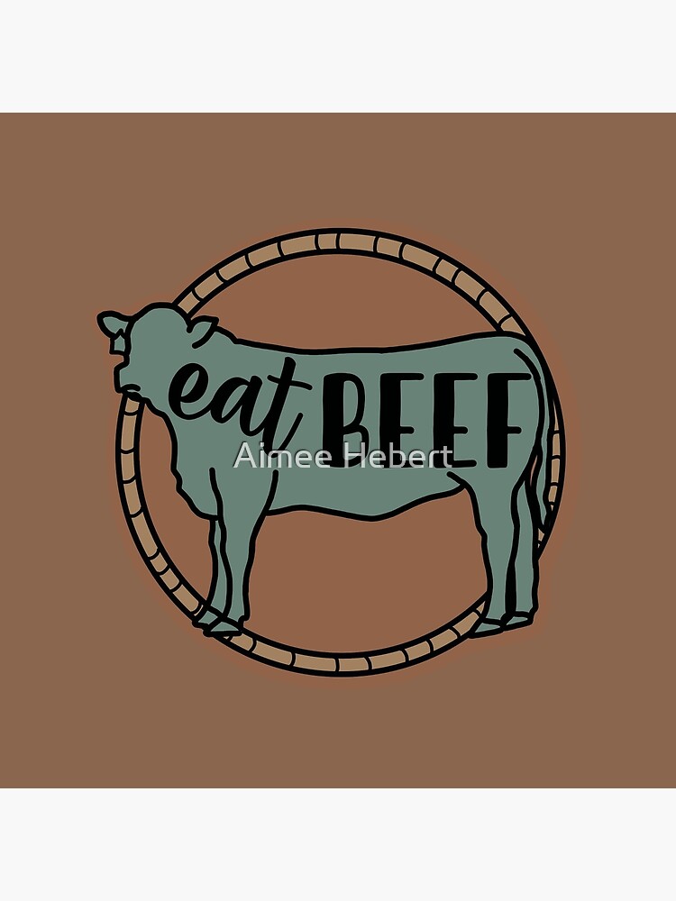 Eat Beef gifts for BBQ lovers Poster for Sale by DesignAP