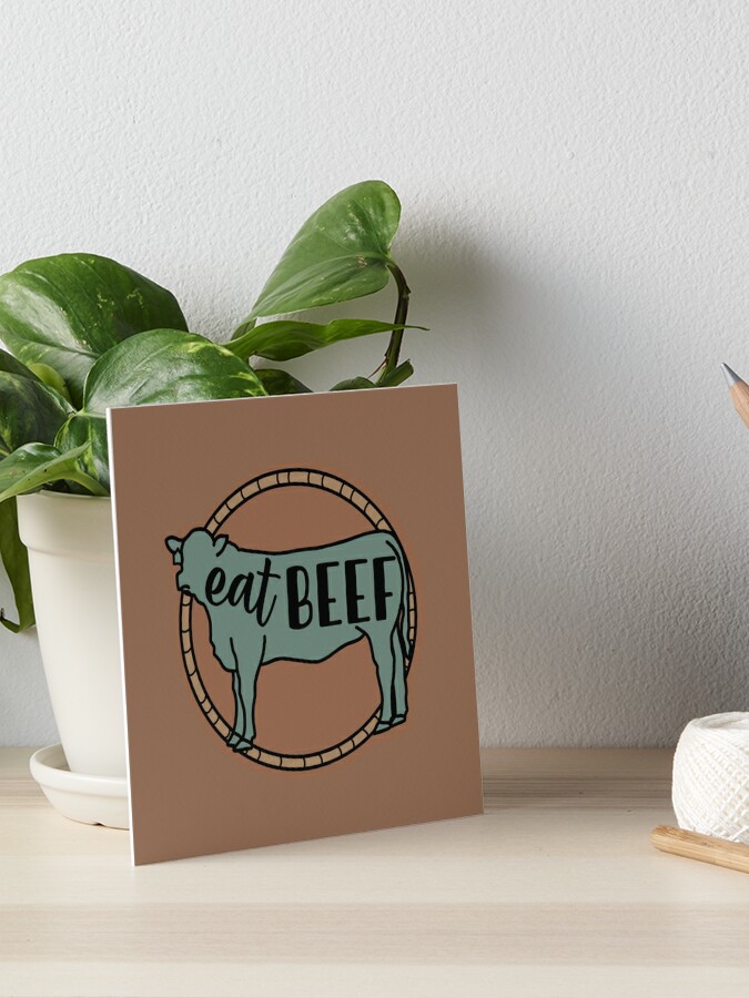 Eat Beef gifts for BBQ lovers Poster for Sale by DesignAP