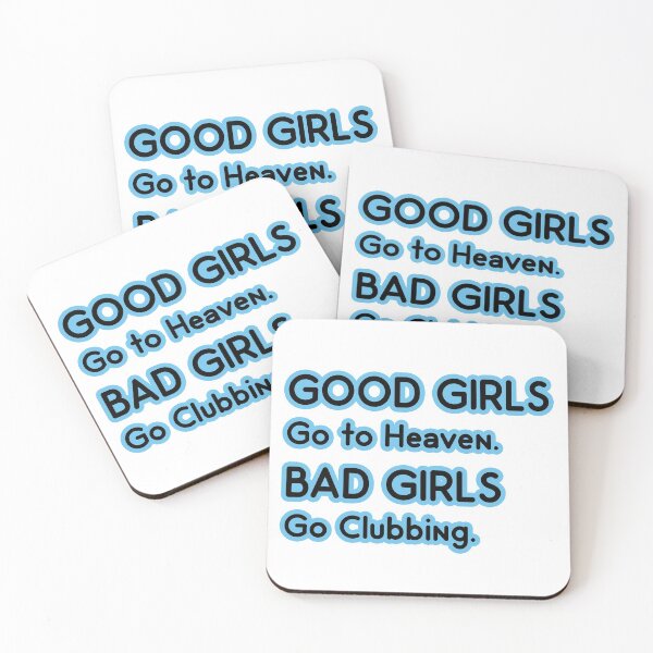 Item preview, Good Girls go to Heaven. Bad Girls go Clubbing designed and sold by PodiShawna.