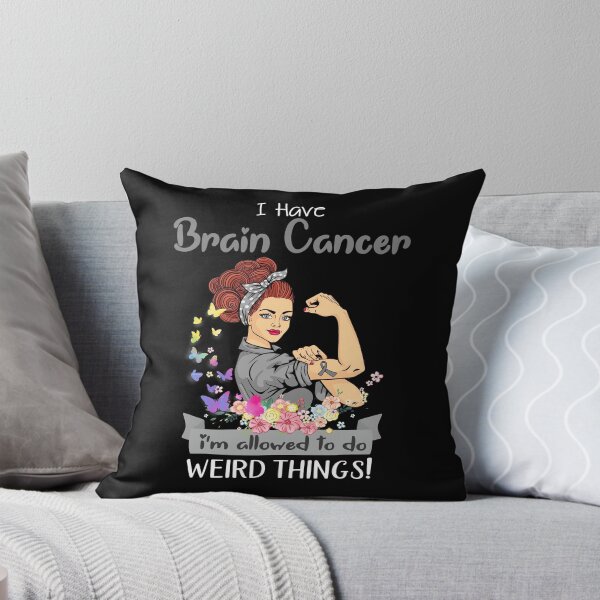 Item preview, I Have Brain Cancer I'm Allowed To Do Weird Things designed and sold by largellie.