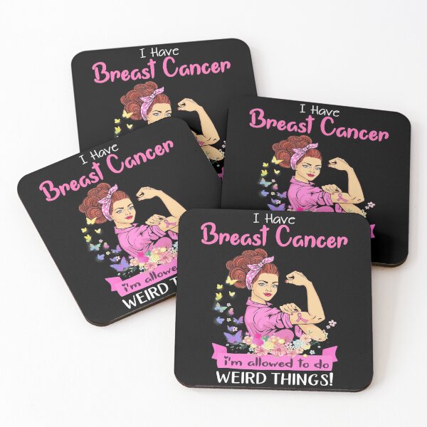 Item preview, I Have Breast Cancer I'm Allowed To Do Weird Things designed and sold by largellie.