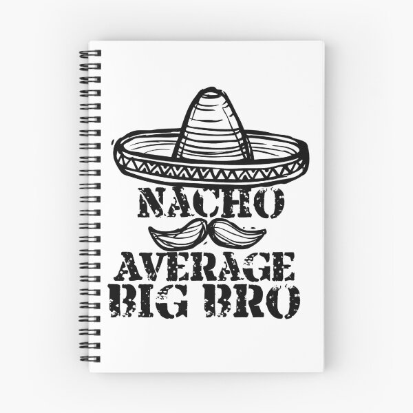 Item preview, Nacho Average Big Bro designed and sold by Artnight.