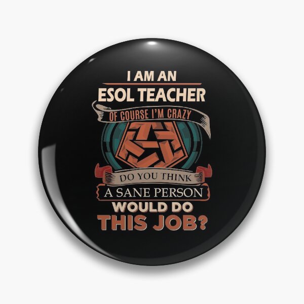 Item preview, Esol Teacher T Shirt - Sane Person Gift Item Tee designed and sold by arlinasdua.
