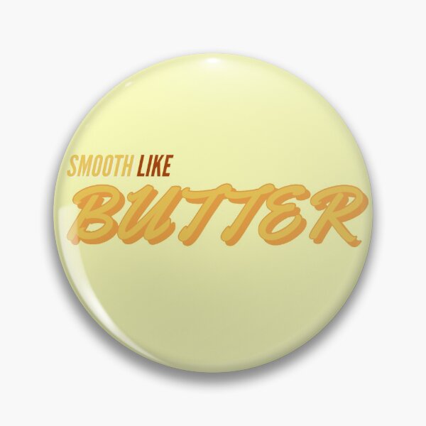 Item preview, Smooth Like Butter designed and sold by pandazombie98.