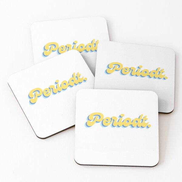 Item preview, Periodt. designed and sold by brinikki.