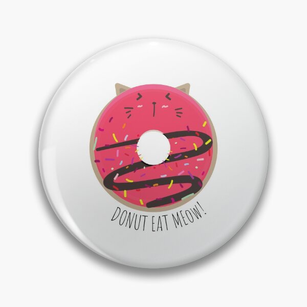 Item preview, Donut Eat Meow, Donut Cat Dark Pink designed and sold by sanashibata.