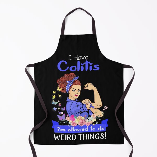 Item preview, I Have Colitis I'm Allowed To Do Weird Things designed and sold by largellie.
