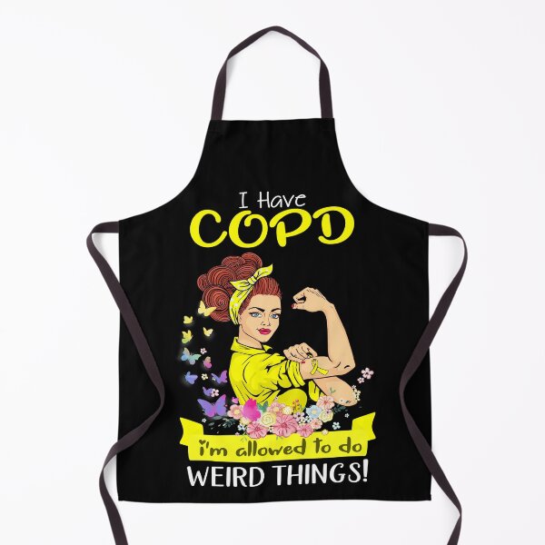 Item preview, I Have COPD I'm Allowed To Do Weird Things designed and sold by largellie.