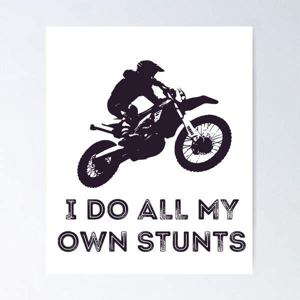 Item preview, I do all my own stunts designed and sold by Xoox Art.