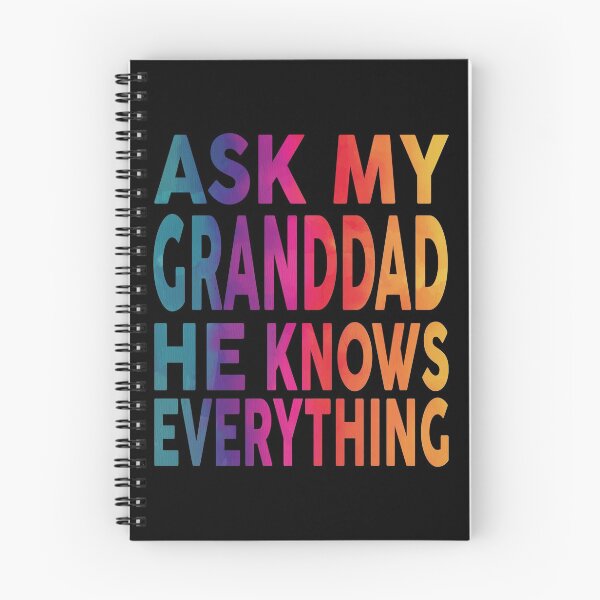 Item preview, Ask My Granddad He Knows Everything Funny designed and sold by YAHIA-14.