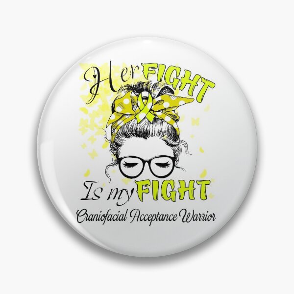 Item preview, Her Fight Is My Fight Craniofacial Acceptance Warrior designed and sold by rechardtee.