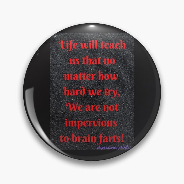 Item preview, Brain farts designed and sold by Pugnaciousprint.