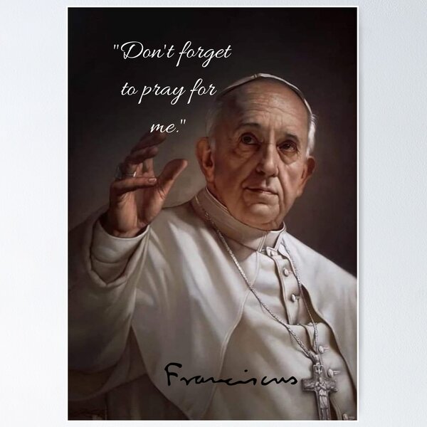 JSC239 To Change The World- Pope Francis Quote Poster | 18-Inches