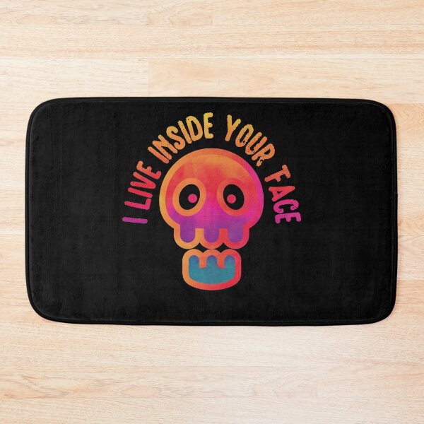 Item preview, I live Inside Your Face Funny designed and sold by YAHIA-14.
