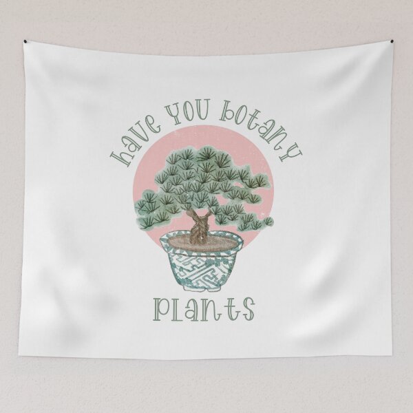 Item preview, Have You Botany Plants designed and sold by Jacksonsmerch.