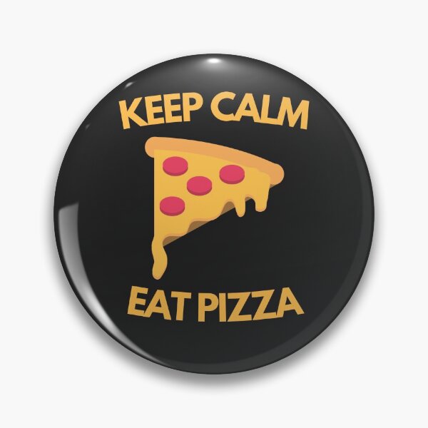Item preview, Keep Calm Eat Pizza designed and sold by patrick10reyes.