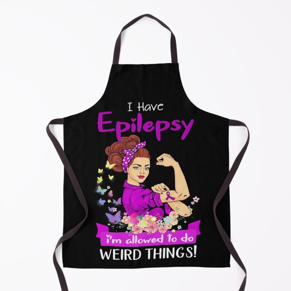Item preview, I Have Epilepsy I'm Allowed To Do Weird Things designed and sold by largellie.