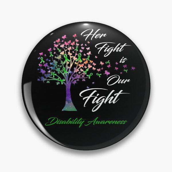 Item preview, Her Fight Is Our Fight Disability Awareness designed and sold by Gillosina.